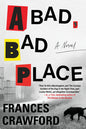 A Bad, Bad Place