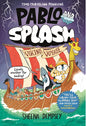Pablo and Splash: Viking Voyage: A Time-Traveling Penguin Adventure