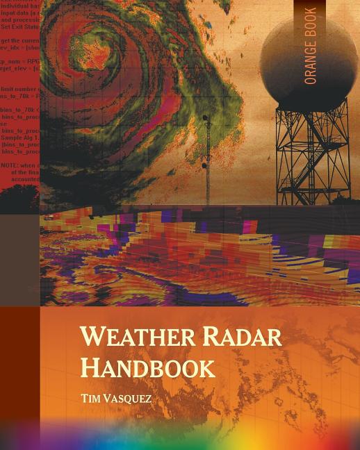 Weather Radar Handbook, 1st Ed., Color (Color Revision)