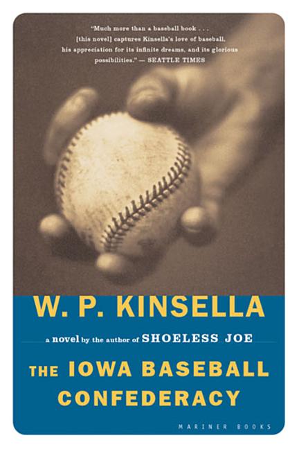 The Iowa Baseball Confederacy