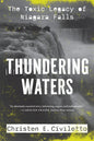 Thundering Waters: The Toxic Legacy of Niagara Falls