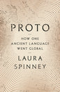 Proto: How One Ancient Language Went Global