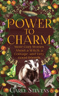 Power to Charm: More Cozy Stories About a Witch, a Cottage, and Very Good Friends