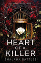 Heart of a Killer: A Completely Addictive Dark Romance