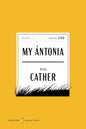 My Antonia American Classics Edition