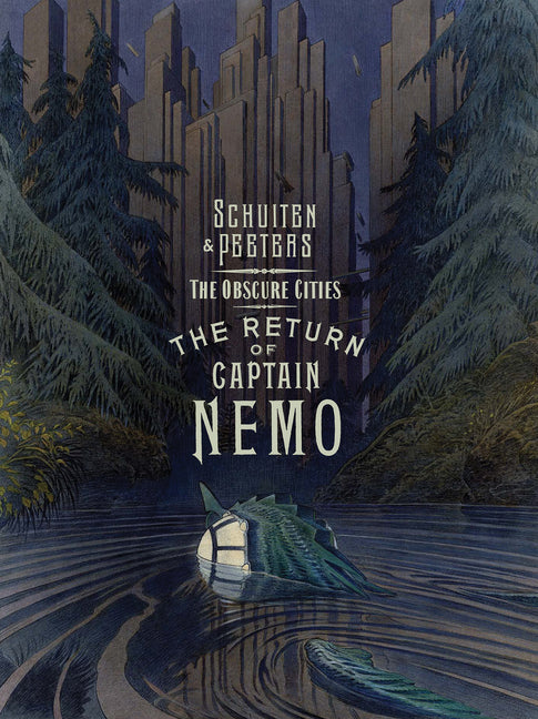 The Obscure Cities - The Return of Captain Nemo