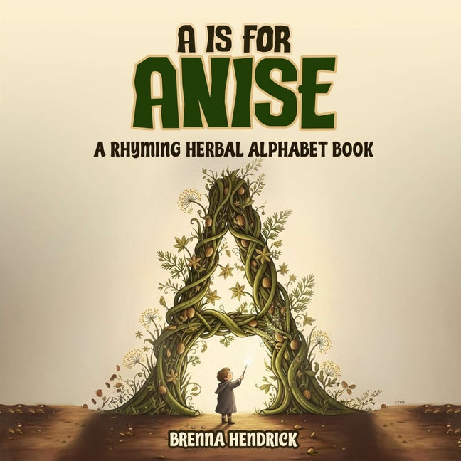 A is for Anise