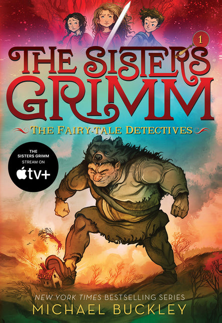 The Fairy-Tale Detectives (the Sisters Grimm #1): Volume 1