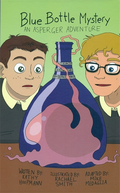Blue Bottle Mystery: An Asperger Adventure