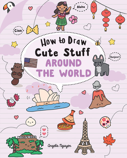 How to Draw Cute Stuff: Around the World (Co-Edition)