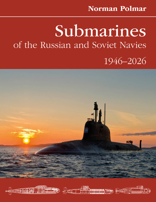 Submarines of the Russian and Soviet Navies: 1946-2026