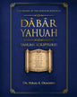 Dabar Yahuah - Yahuah Scriptures: Yahuah's Name Fully Restored