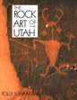 Rock Art of Utah (Revised)