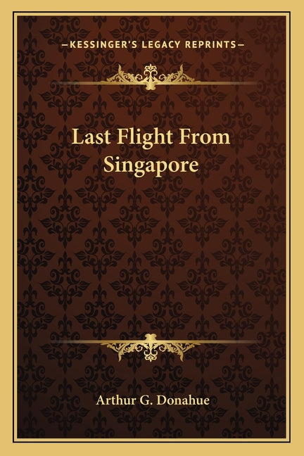 Last Flight From Singapore