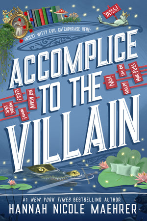 Accomplice to the Villain