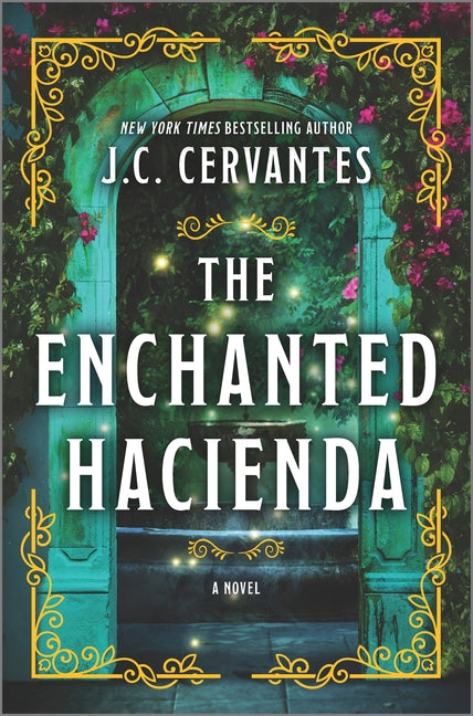 The Enchanted Hacienda (Original)
