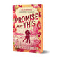 Promise Me This (Deluxe Edition)