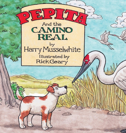 Pepita and the Camino Real