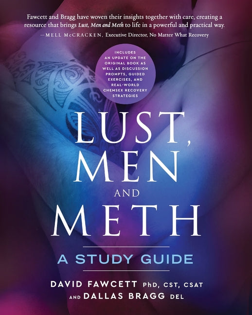 Lust, Men and Meth: A Study Guide