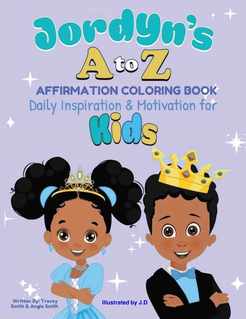 Jordyn's A to Z Affirmation Coloring Book