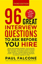 96 Great Interview Questions to Ask Before You Hire