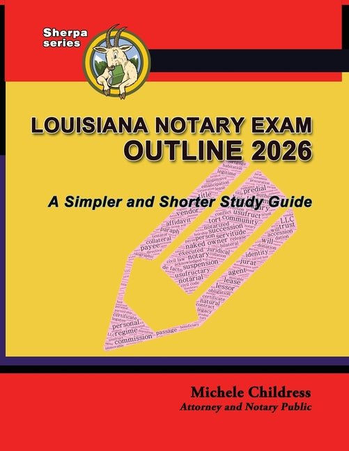 Louisiana Notary Exam Outline 2026: A Simpler and Shorter Study Guide