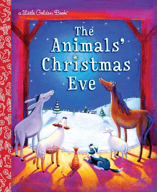 The Animals' Christmas Eve: A Christmas Nativity Book for Kids (Random House)