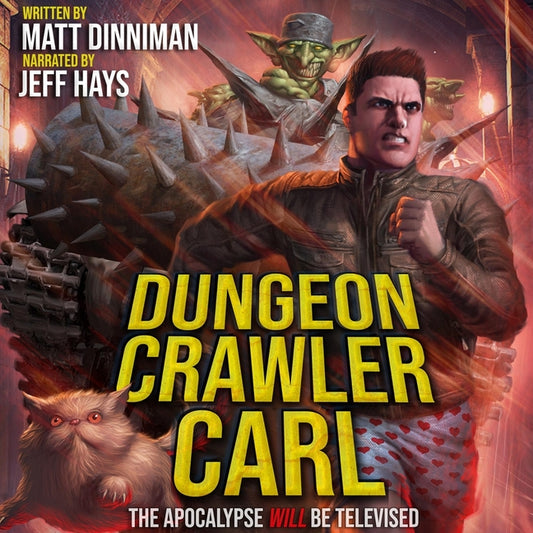 Dungeon Crawler Carl: A Litrpg/Gamelit Adventure