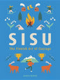 Sisu: The Finnish Art of Courage