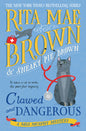 Clawed and Dangerous: A Mrs. Murphy Mystery