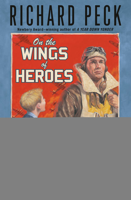 On the Wings of Heroes