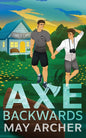 Axe Backwards: Alternate Edition