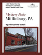 Mystery City-Date Book Mifflinburg, PA