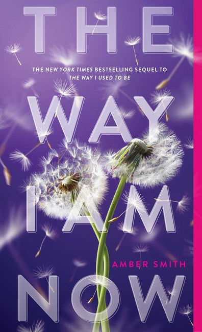 The Way I Am Now (Reprint)