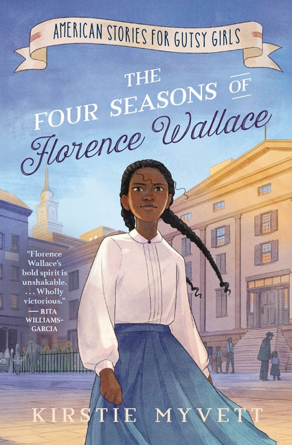 The Four Seasons of Florence Wallace