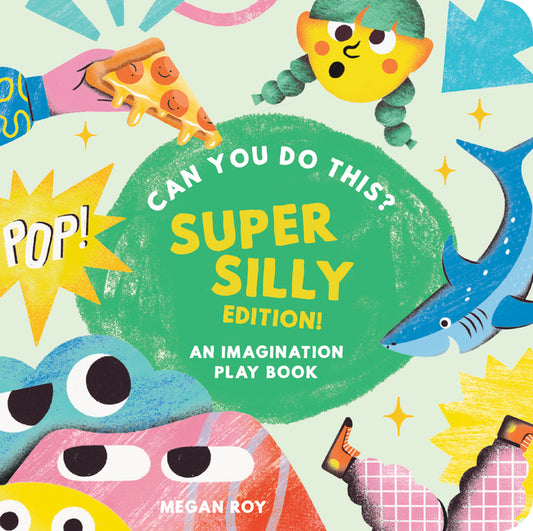 Can You Do This? (Super Silly): Movement for Energetic Kids