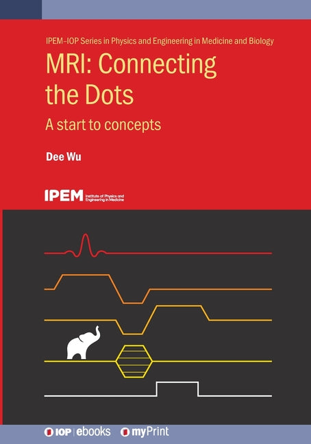 MRI: Connecting the Dots: A start to concepts