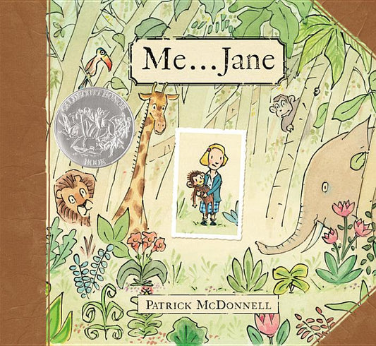 Me . . . Jane (Caldecott Honor Award Winner)
