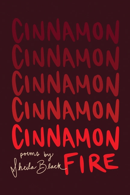 Cinnamon Fire