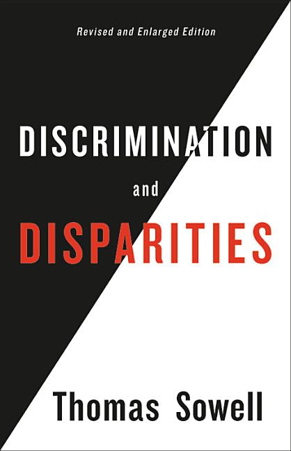 Discrimination and Disparities (Revised, Enlarged)