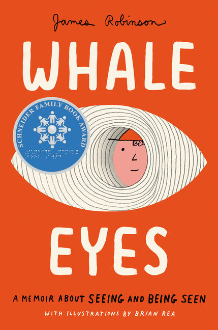 Whale Eyes: A Memoir about Seeing and Being Seen
