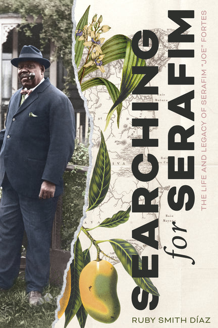 Searching for Serafim: The Life and Legacy of Serafim "Joe" Fortes