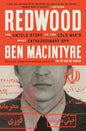 Redwood: The Untold Story of the Cold War's Most Extraordinary Spy