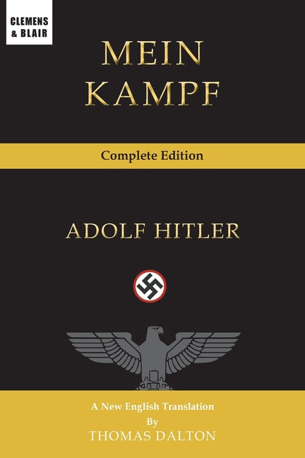 Mein Kampf: Complete Edition