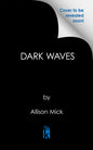 Dark Waves: A Great Lakes Gothic