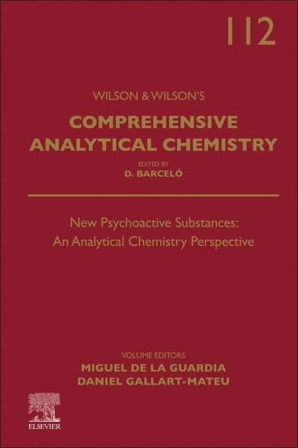 New Psychoactive Substances: An Analytical Chemistry Perspective: Volume 112