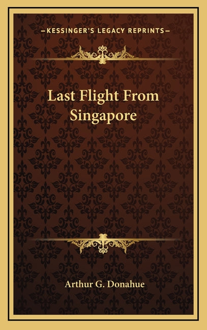 Last Flight From Singapore