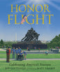 Honor Flight: Celebrating America's Veterans (a Picture Book about Military Memorials, American History, and Remembrance for Ages 7-10)