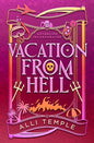 Vacation From Hell