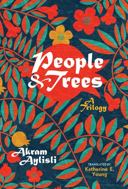 People and Trees: A Trilogy